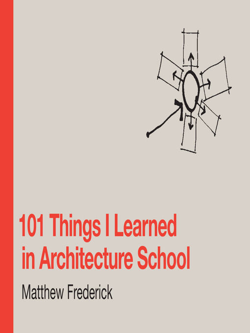 Cover image for 101 Things I Learned in Architecture School